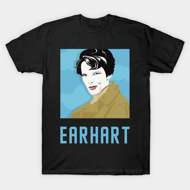 EARHART - "Queen of Science" Amelia Earhart T-Shirt by PinnacleOfDecadence